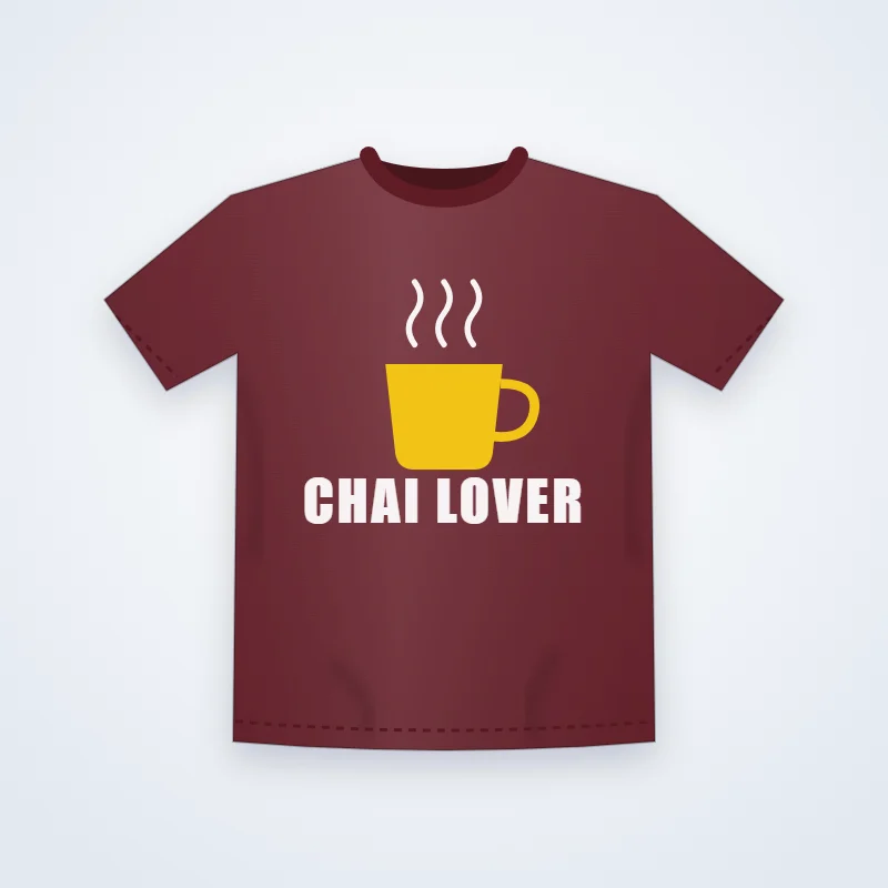 Chai Lover Quote Tee